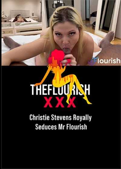 Christie Stevens Royally Seduces Mr. Flourish