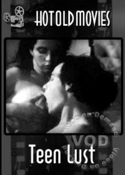 Teen Lust (HotOldMovies)