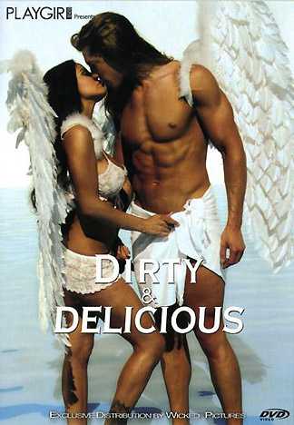Dirty & Delicious