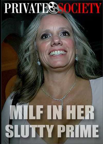 MILF In Her Slutty Prime